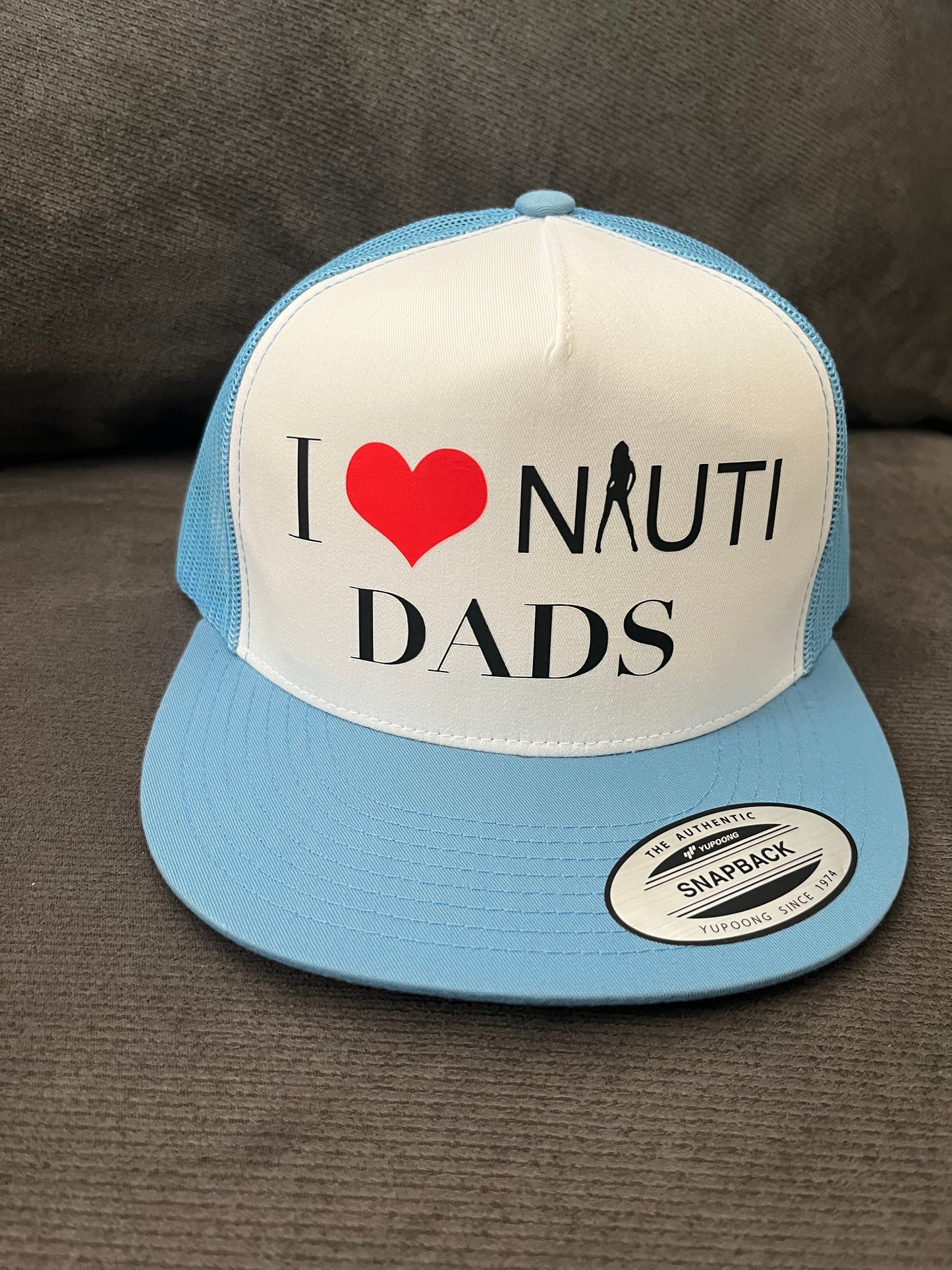 I Love NAUTI Dads