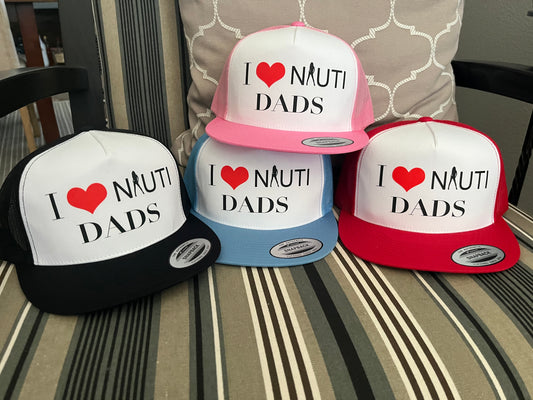 I Love NAUTI Dads