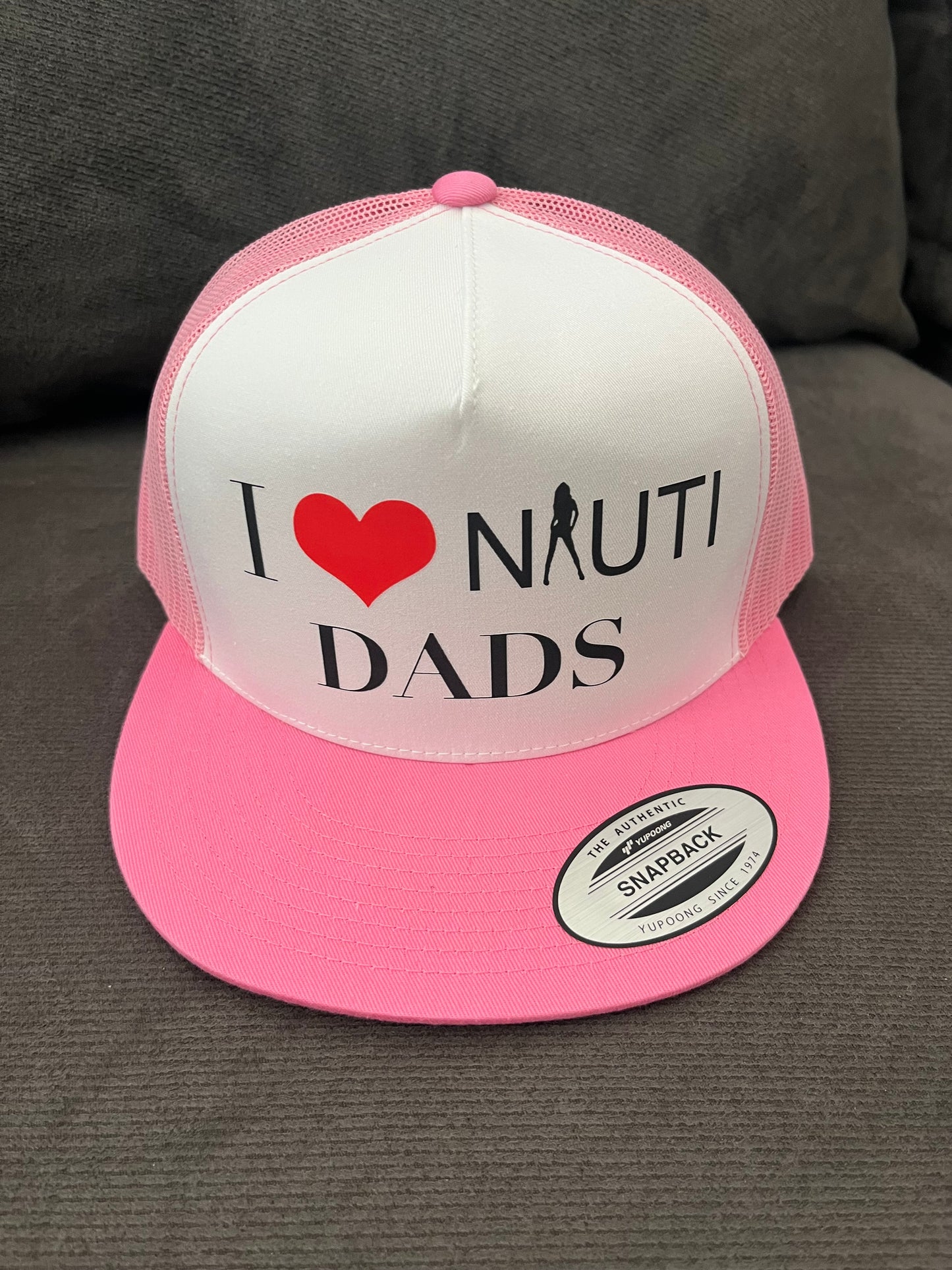I Love NAUTI Dads